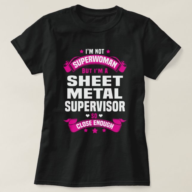 Sheet Metal Supervisor T-Shirt (Design Front)