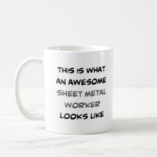 sheet metal worker, awesome coffee mug