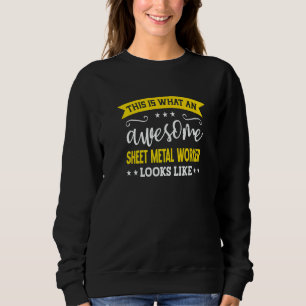 Sheet Metal Worker Job Title Employee Sheet Metal Sweatshirt