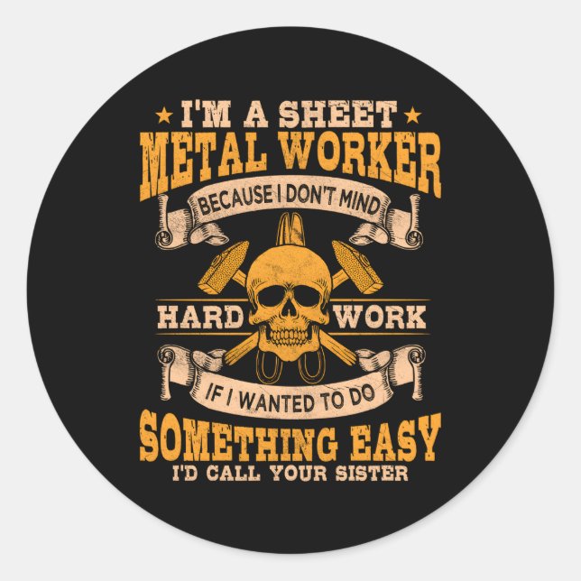 Sheet Metal Worker On Back Of Classic Round Sticker (Front)