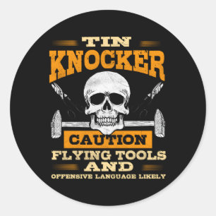 Sheet Metal Worker Tin Knocker Flying Tools Classic Round Sticker