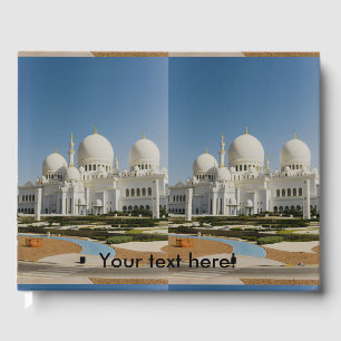 Sheikh Zayed Grand Mosque,Abu Dhabi Guest Book