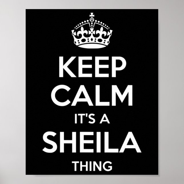 Sheila Keep Calm Personalised Name Birthday Funny  Poster (Front)