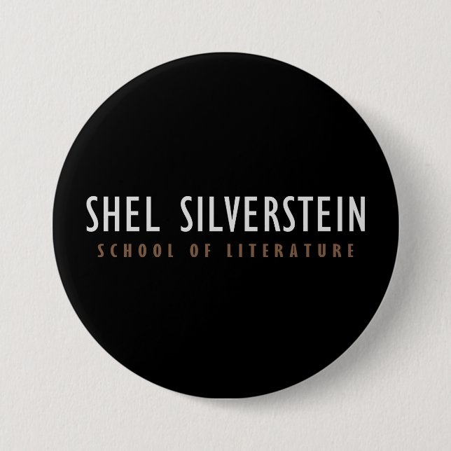 Shel Silverstein School of Literature Button (Front)