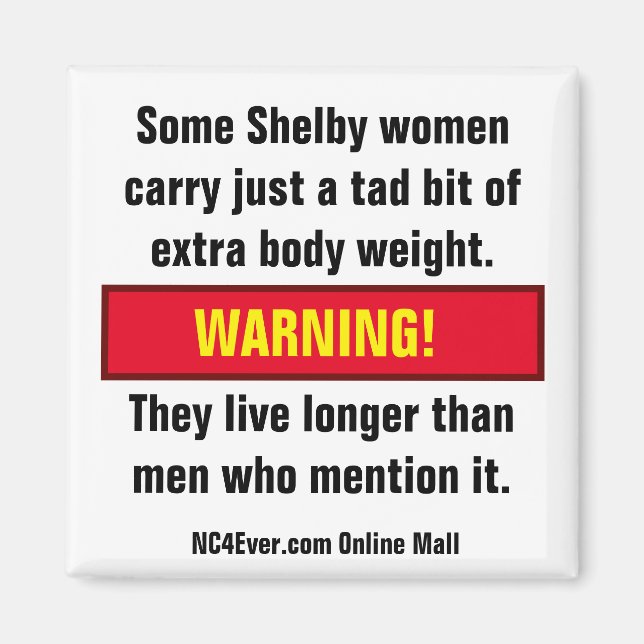 Shelby women fun magnet (Front)