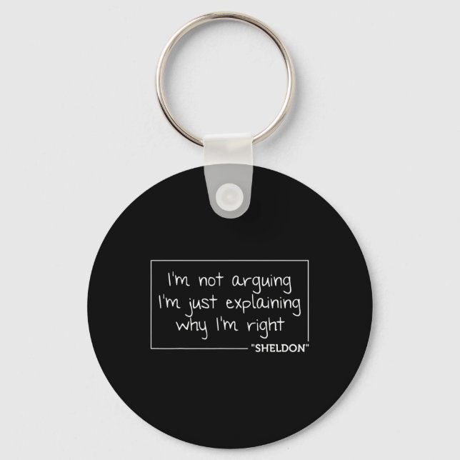 Sheldon Quote Fun Birthday Personalised Name Gift  Key Ring (Front)