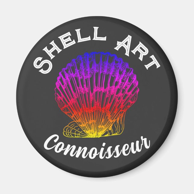 Shell Art Connoisseur Magnet (Front)