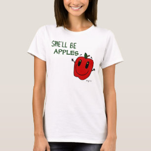 SHE'LL BE APPLES Womens T-Shirt