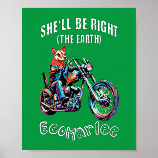 She'll Be Right Chopper Poster