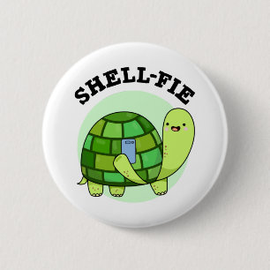 Shell-fie Funny Tortoise Selfie Pun 6 Cm Round Badge