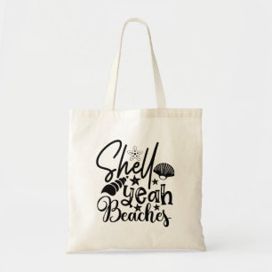 Shell Yeah Beaches Tote Bag