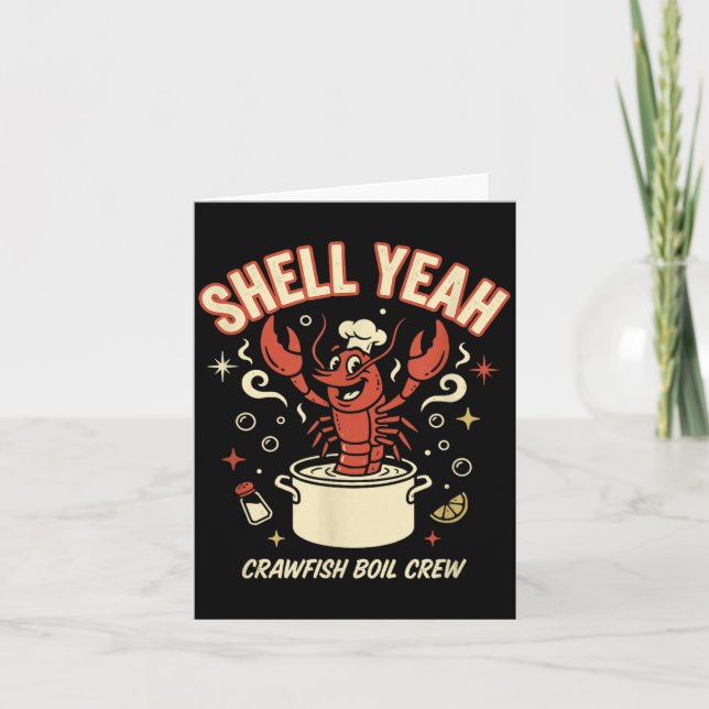 Shell Yeah Crawfish Boil Crew Seafood Crayfish Card (Front)