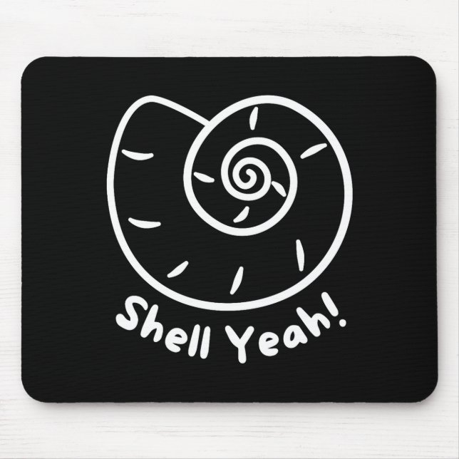 Shell Yeah Funny Beach Quote With Nautical Sea She Mouse Pad (Front)