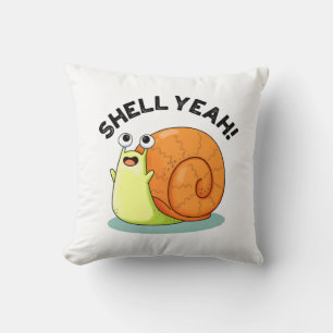 Shell Yeah Funny Snail Pun Cushion