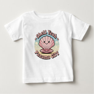 Shell Yeah, Panama City Baby T-Shirt
