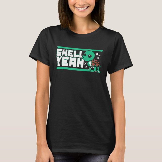 Shell Yeah Red Eared Slider Tortoise Painted  Turt T-Shirt (Front)