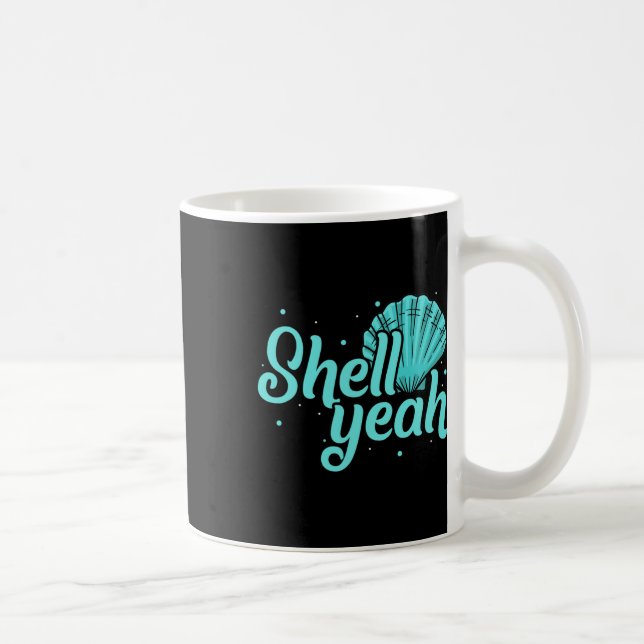 Shell Yeah Sandbar Summer Vacation Tropical Beache Coffee Mug (Right)