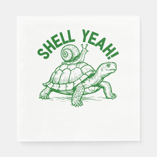 Shell Yeah Turtle Snail Funny Napkin (Front)