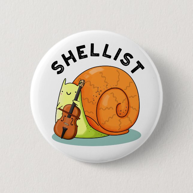 Shellist Funny Snail Cello Pun  6 Cm Round Badge (Front)