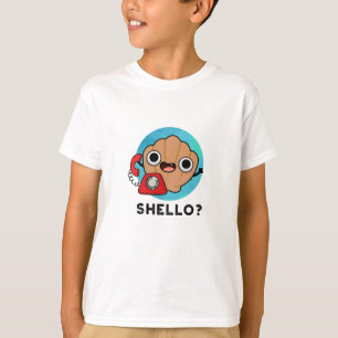 Shello Funny Sea Shell Pun  T-Shirt