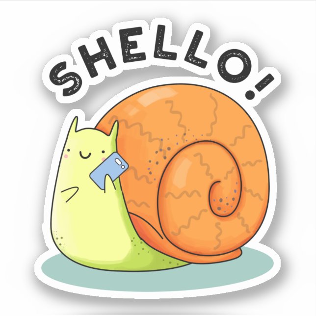 Shello Funny Snail Cellphone Pun  (Front)