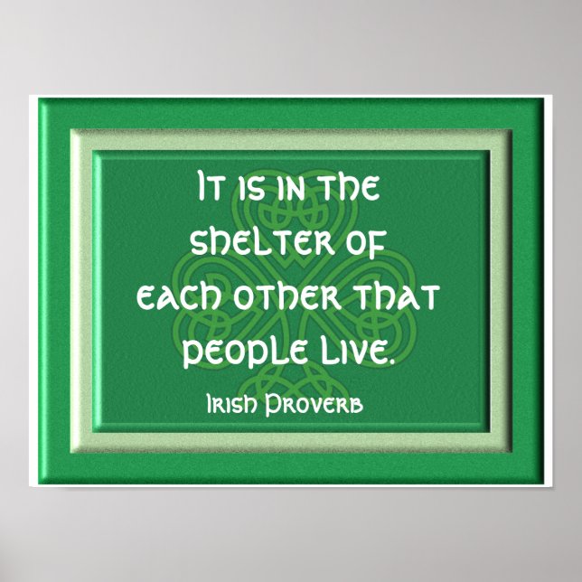 Shelter of each other - Irish Proverb Print (Front)
