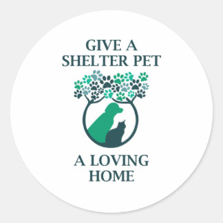 shelter pet a loving home classic round sticker