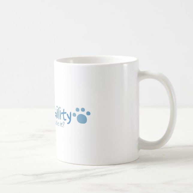 Sheltie Agility - Can You Handle It? Coffee Mug (Right)