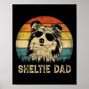 Sheltie Dad Dog Lovers Father's Day Tee  Poster