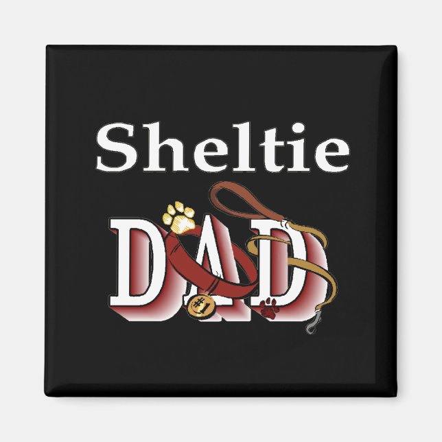 sheltie dad Magnet (Front)