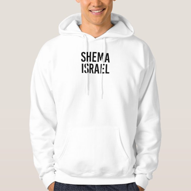 Shema Israel Hear O Israel Hebrew Jewish Prayer Hoodie (Front)