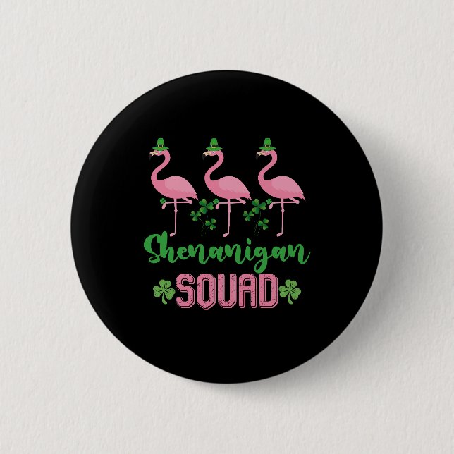 Shenanigan Squad Flamingo Leprechaun St Patrick's  6 Cm Round Badge (Front)
