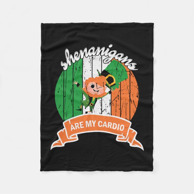 Shenanigans Are My Cardio Fleece Blanket (Front)