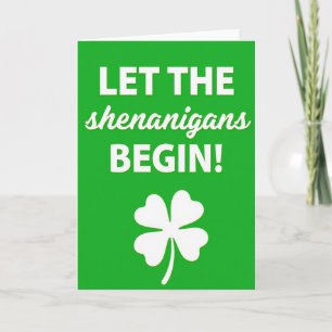 Shenanigans Begin Greats Card