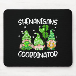Shenanigans Coordinator Cute Gnomes Teachers St Pa Mouse Pad