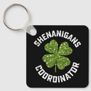 Shenanigans Coordinator Funny St Patrick's Day Key Ring