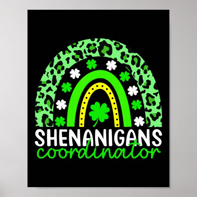 Shenanigans Coordinator Funny St Patricks Day Rain Poster (Front)