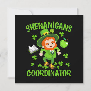 Shenanigans Coordinator Funny Teacher St Patrick's Invitation