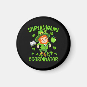 Shenanigans Coordinator Funny Teacher St Patrick's Magnet