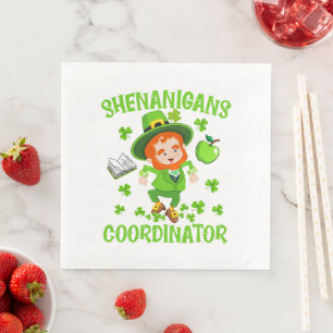 Shenanigans Coordinator Funny Teacher St Patrick's Napkin