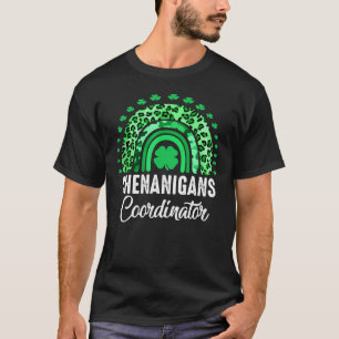 Shenanigans Coordinator Funny Teacher St Patrick's T-Shirt
