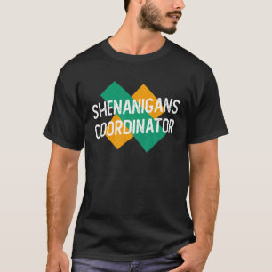 Shenanigans Coordinator Funny Teacher St Patricks T-Shirt