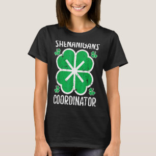 Shenanigans Coordinator Funny Teacher Women St Pat T-Shirt