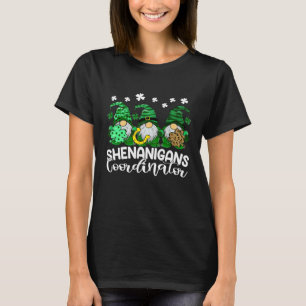 Shenanigans Coordinator Patricks Day Gnomes Green  T-Shirt