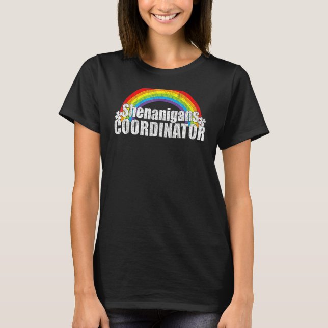 Shenanigans Coordinator Rainbow St Patrick's Day T-Shirt (Front)