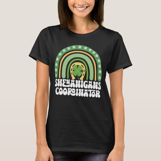 Shenanigans Coordinator Rainbow St Patricks Teache T-Shirt (Front)