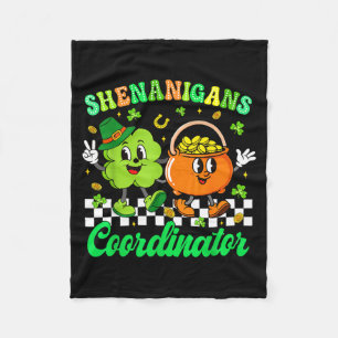 Shenanigans Coordinator Shamrock Teacher St Patric Fleece Blanket
