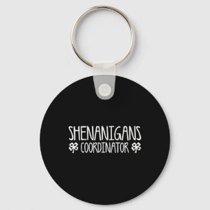 Shenanigans Coordinator Shirt Men Women Kids St Pa Key Ring