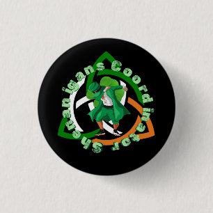 Shenanigans Coordinator st patricks day 3 Cm Round Badge
