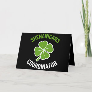 Shenanigans Coordinator St Patrick's Day Card
